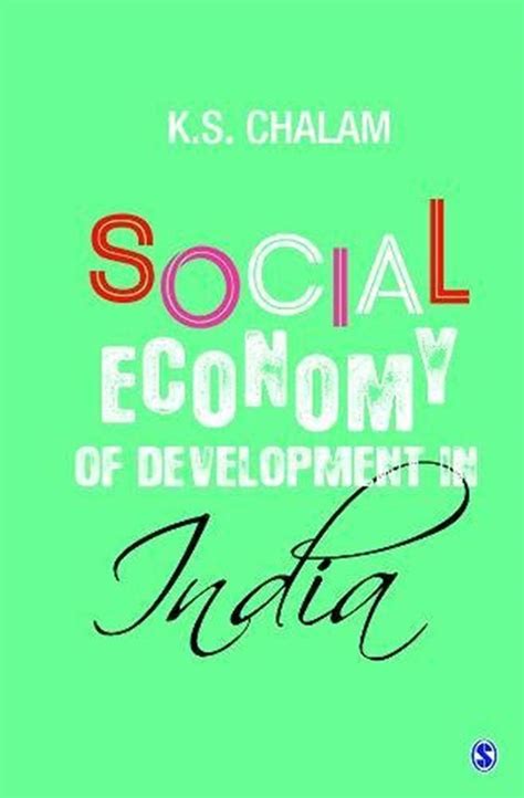 Social Economy Of Development In India by K.S. Chalam: Review