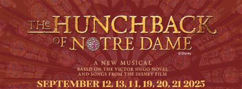 The Camille Playhouse presents: HUNCHBACK OF NOTRE DAME, 1 Dean Porter ...