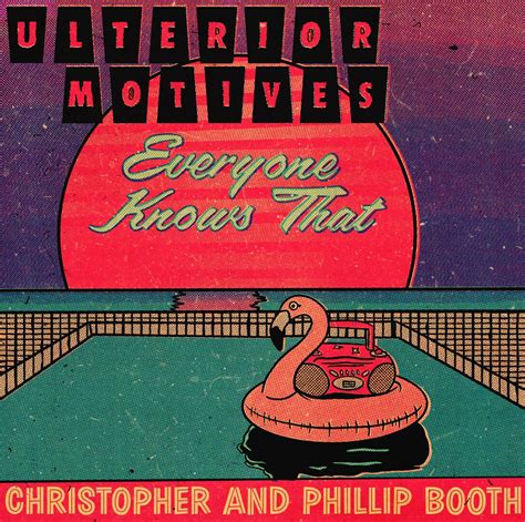 Ulterior Motives/EKT cover artwork follow up : r/everyoneknowsthat