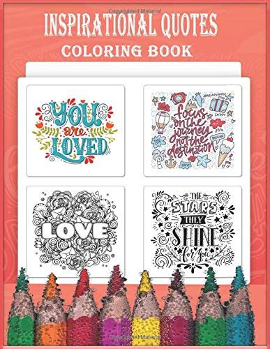 Inspirational Quotes Coloring Book Relax Yourself With Our Inspiring ...