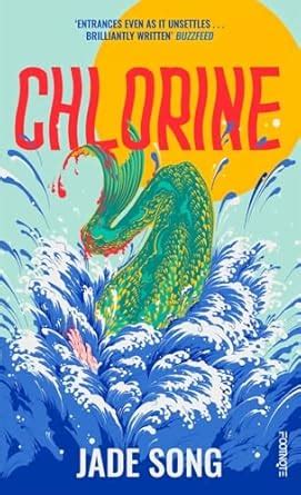 Buy Chlorine: 'Entrances even as it unsettles' – Buzzfeed Book Online ...