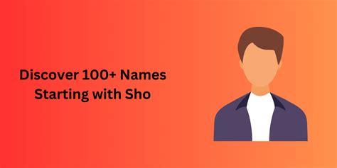 Discover 100+ Names Starting with Sho