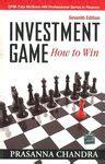 "The investment game: how to win?" by Prasanna Chandra