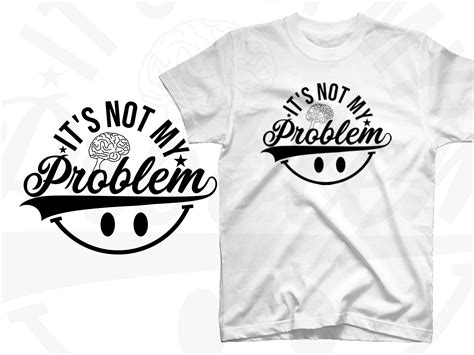 Its Not My Problem 的图像结果