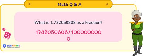 What is 1.732050808 as a Fraction [Solved]