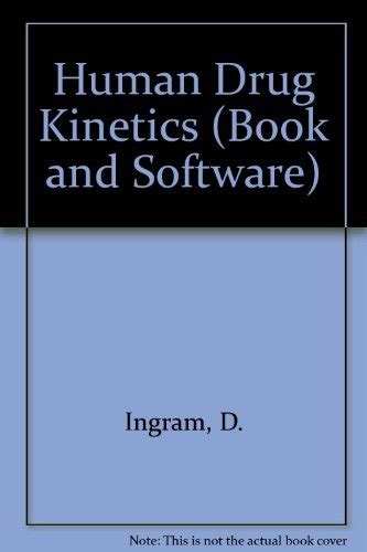 Buy Human Drug Kinetics (Book and Software) Book Online at Low Prices ...