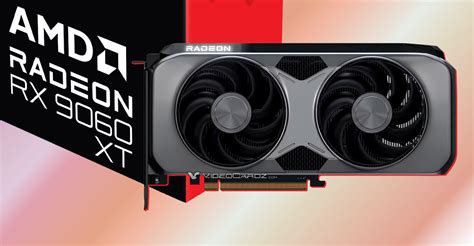 AMD Radeon RX 9060 XT confirmed with 16GB and 8GB GDDR6 memory ...