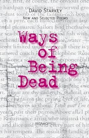 Ways of Being Dead : David Starkey: Amazon.in: Books