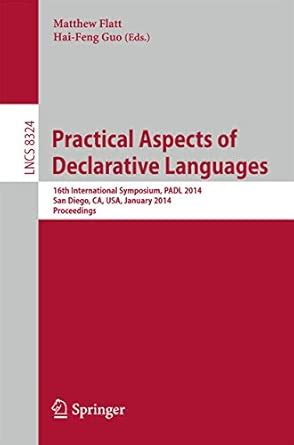 Practical Aspects of Declarative Languages: 16th International ...