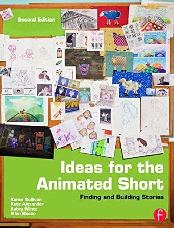 Buy Ideas for the Animated Short Book Online at Low Prices in India ...