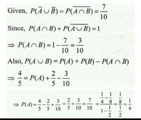 If A and B are events of a random experiment such that P(AUB) = 4/5 , P ...