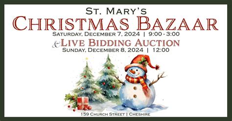 St. Marys Christmas Bazaar & Live Auction, 159 Church St., Cheshire, MA ...