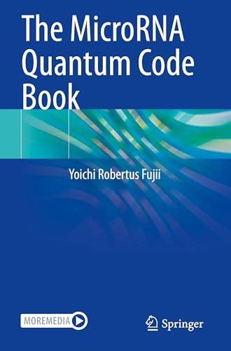Buy The MicroRNA Quantum Code Book Book Online at Low Prices in India ...