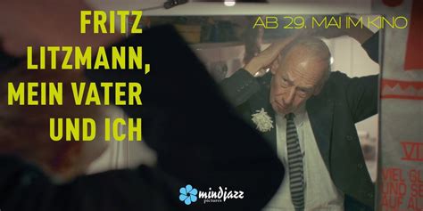 2.6. Premiere Freiburg: FRITZ LITZMANN, MEIN VATER UND ICH , Harmonie ...