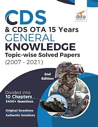 CDS & CDS OTA 15 Years General Knowledge Topic wise Solved Papers (2007 ...