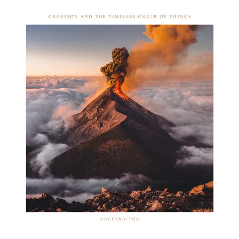 Racetraitor - Creation and the Timeless Order of Things - HeavyPop.at