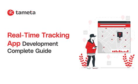 Real-Time Tracking App Development - Complete Guide