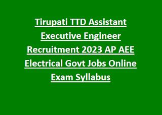 TTD AEE Electrical Assistant Executive Engineer Notification 2024 ...