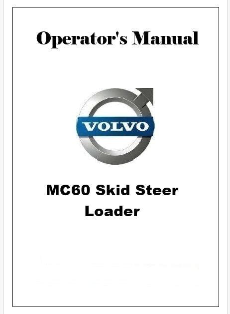 Volvo MC60 Skid Steer Loader Pdf Operator's Manual – Manualkarts