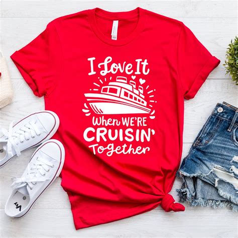 I Love It When We're Cruisin Together Shirt, Family Cruise Shirt, Boat ...