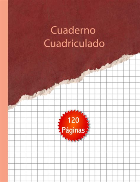 Buy Cuaderno Cuadriculado - 120 Páginas - Cuaderno Para Escribir ...
