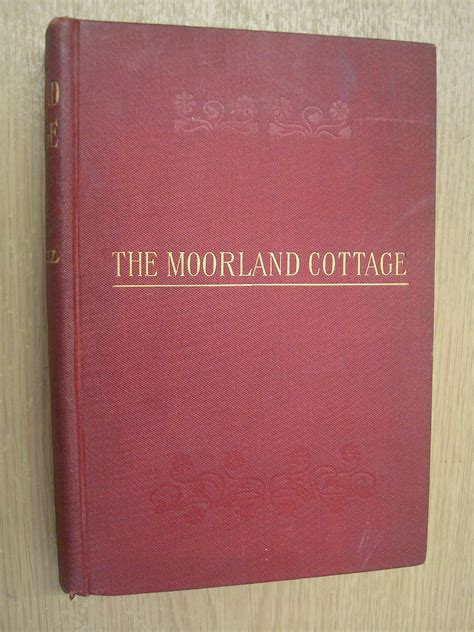 The Moorland Cottage by Mrs Gaskell by Elizabeth Gaskell | Goodreads