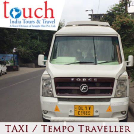 Touch India Tours And Travel (New Delhi) - 2022 What to Know Before You ...
