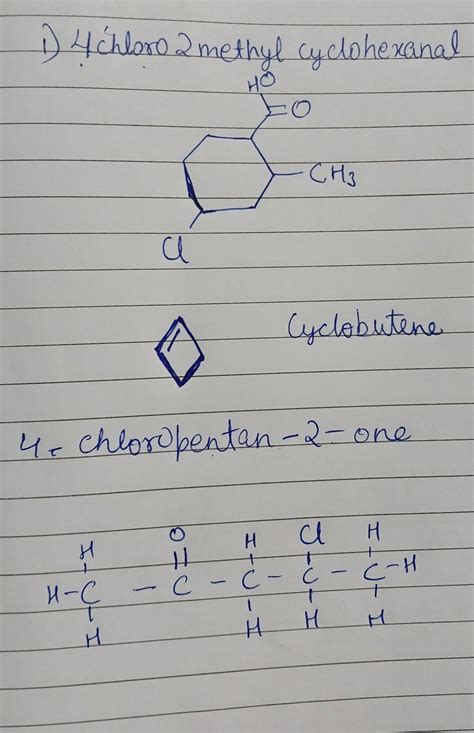 Draw the structures of the following compounds 1)4-chloro 2 ...