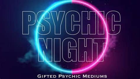 Psychic Night @ Neston Legion , Neston Royal British Legion, Mollington ...
