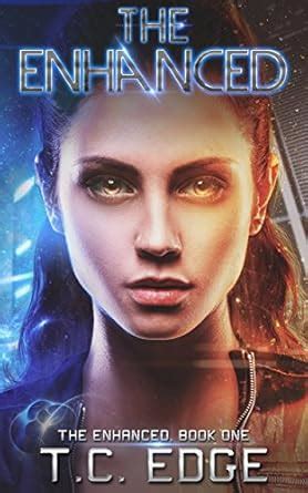 The Enhanced: Book One in The Enhanced Series (A Young Adult Dystopian ...