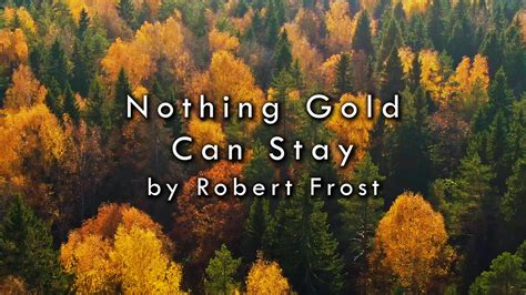 Nothing Stays Gold Poem