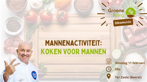 Mannenactiviteit: koken voor mannen, OC Ter Zaele Beerst, Diksmuide, 11 ...