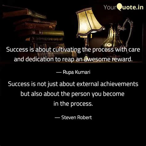 Success is about cultivat... | Quotes & Writings by Rupa Kumari | YourQuote