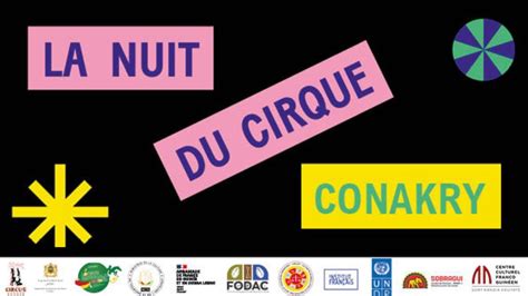 La Nuit du Cirque de Conakry, Pont du 8 Novembre, face Jardin du 2 ...