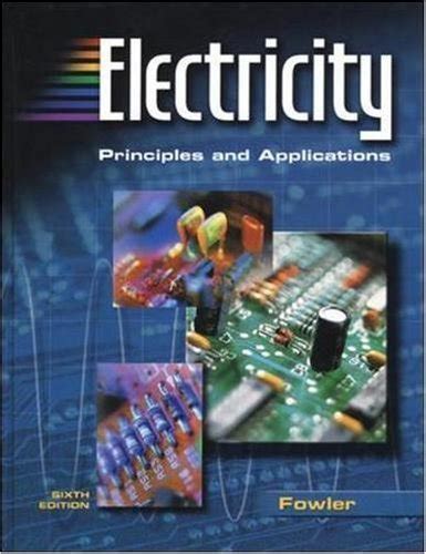 Buy Electricity: Principles and Applications, Student Text with ...