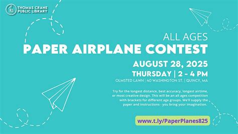 Paper Airplane Making Contest, Thomas Crane Public Library, Quincy, 28 ...