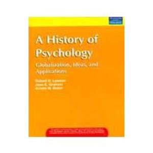 A History Of Psychology Globalization, Ideas,and Applications : Lawson ...