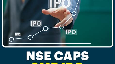Reining In IPO Froth? NSE Puts A 90% Cap On SME IPO Listing Gains ...