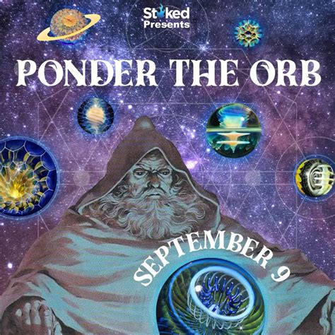 Stoked Presents: “Ponder The Orb" Marble Showcase – Stoked Progressive ...