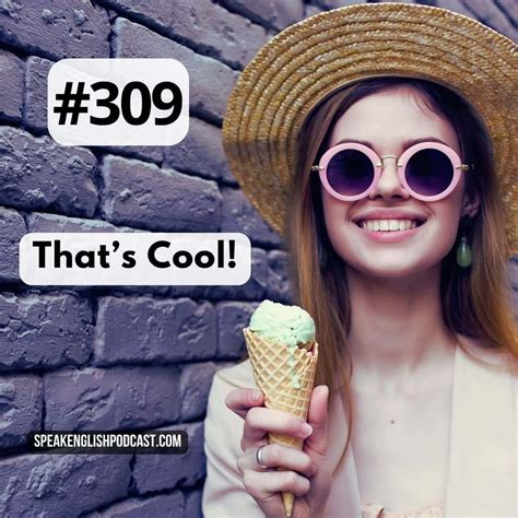 Stream #309 English expressions - That's cool by Speak English Now ...