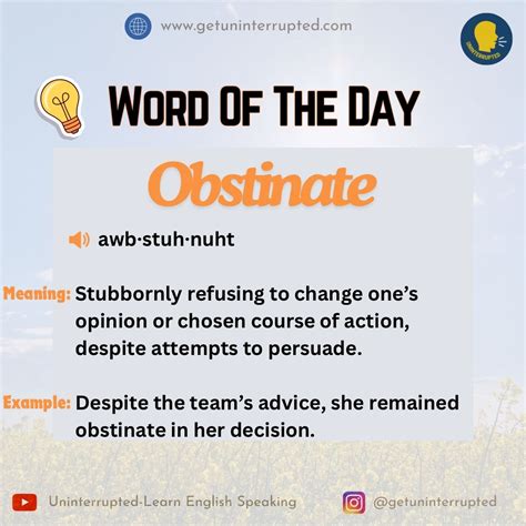 Uninterrupted on LinkedIn: 🌸 Word of the Day: “Obstinate” 🌼 ...