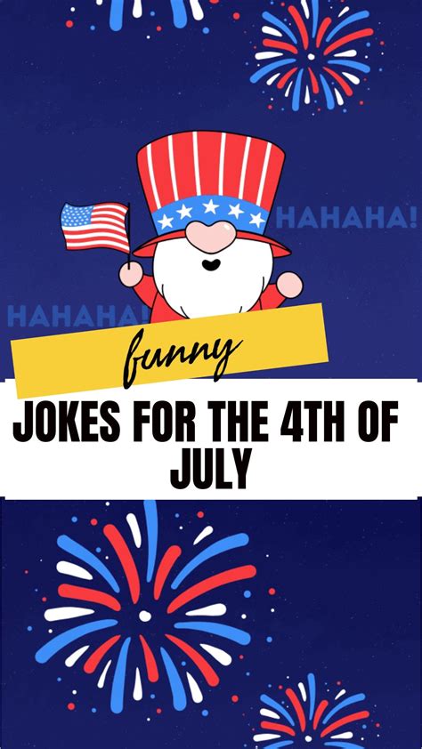Jokes for the 4th of July | Skip To My Lou in 2024 | Jokes, Fourth of ...