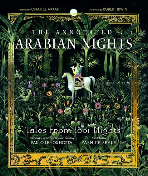 The Annotated Arabian Nights: Tales from 1001 Nights: Horta, Paulo ...