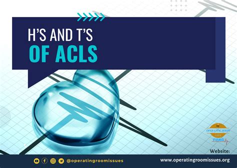H’s And T’s Of ACLS – The Operating Room Global (TORG)