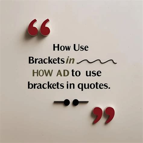 Brackets In Quotes