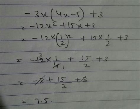 simplify-3x(4x-5)+3 and find its value for x=1/2 - Brainly.in