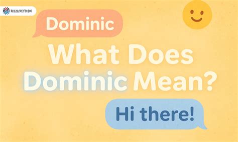 What Does Dominic Mean? 💬 Spiritual & Text Meaning