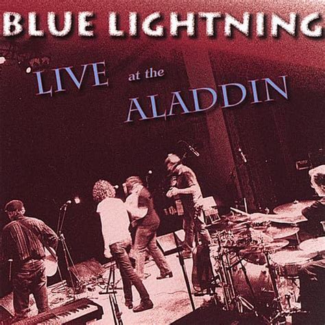Live at the Aladdin Theater: Blue Lightning, Bob Dylan, Neil Young ...