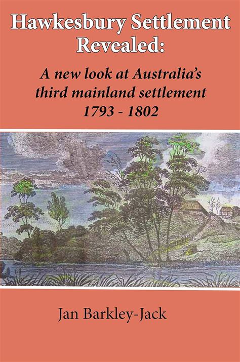 Buy Hawkesbury Settlement Revealed: A New Look at Australia's Third ...