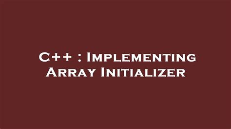 Image result for Aggregate Initialization